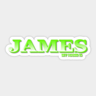 JAMES. MY NAME IS JAMES. SAMER BRASIL Sticker